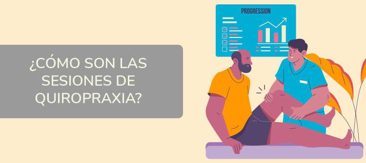 ¿cómo son las sesiones de quiropraxia?